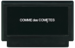 COMME des COMETES